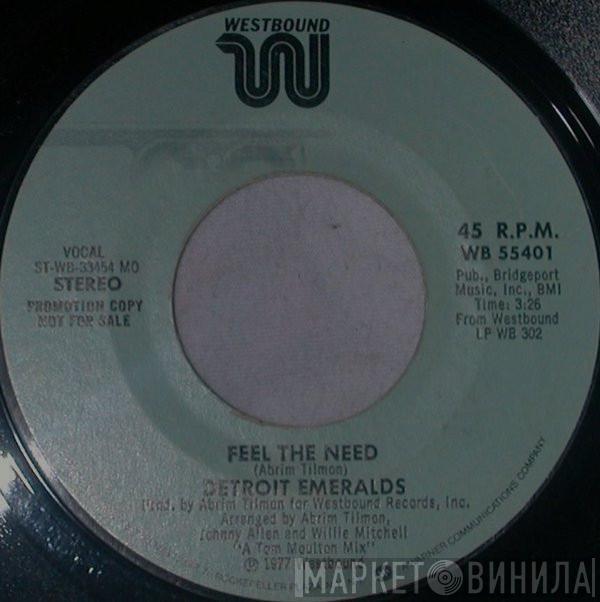 Detroit Emeralds - Feel The Need