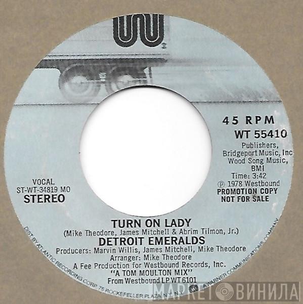  Detroit Emeralds  - Turn On Lady
