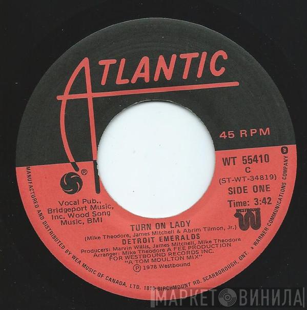  Detroit Emeralds  - Turn On Lady