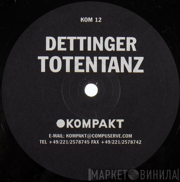 Dettinger - Totentanz