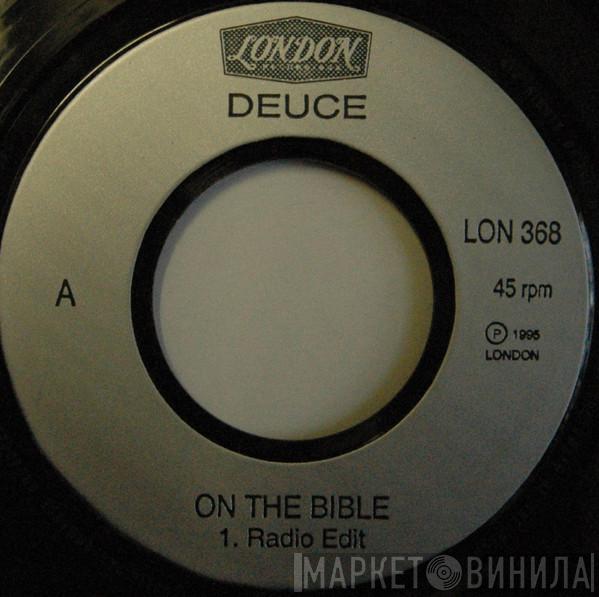 Deuce - On The Bible