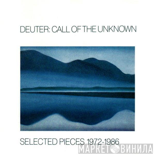  Deuter  - Call Of The Unknown - Selected Pieces 1972-1986