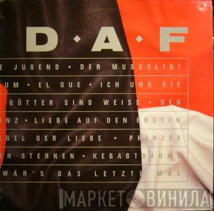 Deutsch Amerikanische Freundschaft - D.A.F.