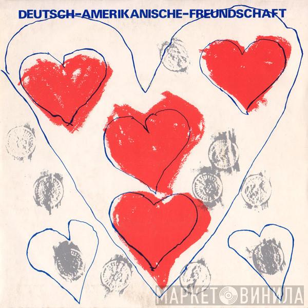 Deutsch Amerikanische Freundschaft - Kebabträume / Gewalt