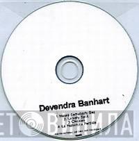  Devendra Banhart  - Heard Somebody Say