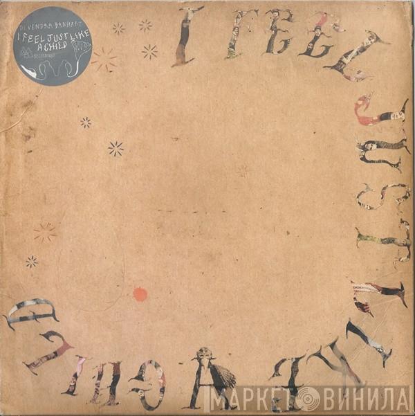  Devendra Banhart  - I Feel Just Like A Child