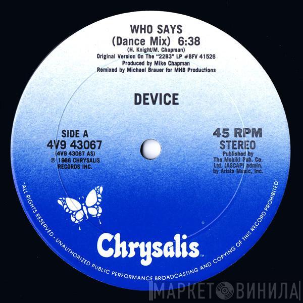 Device  - Who Says