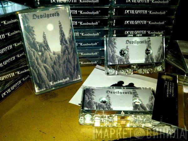  Devilgroth  - Landschaft