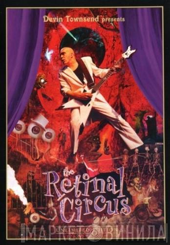  Devin Townsend  - The Retinal Circus
