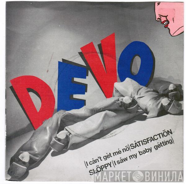  Devo  - (I Can't Get Me No) Satisfaction