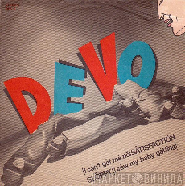  Devo  - (I Can't Get Me No) Satisfaction