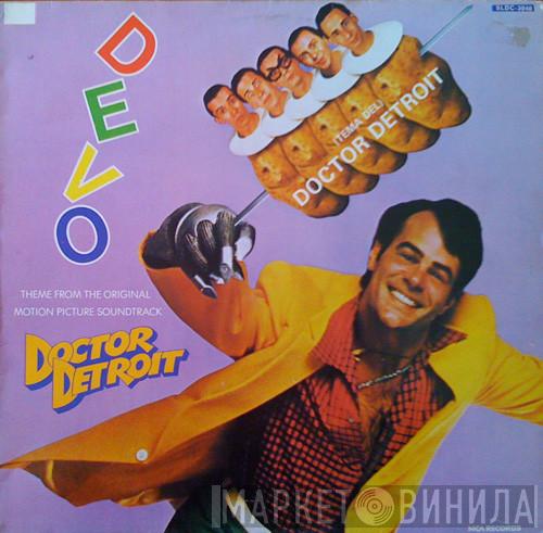  Devo  - (Tema Del) Doctor Detroit = Theme From Doctor Detroit