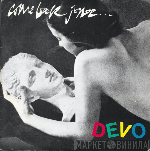  Devo  - Come Back Jonee
