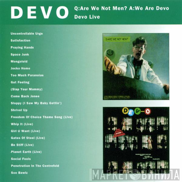 Devo - Q: Are We Not Men? A: We Are Devo / Devo Live
