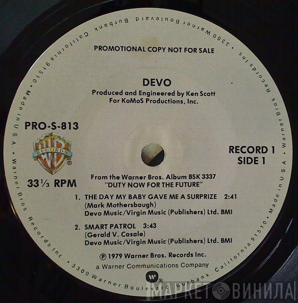  Devo  - The Day My Baby Gave Me A Surprize