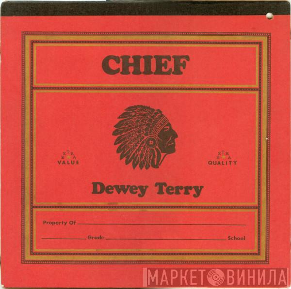  Dewey Terry  - Chief