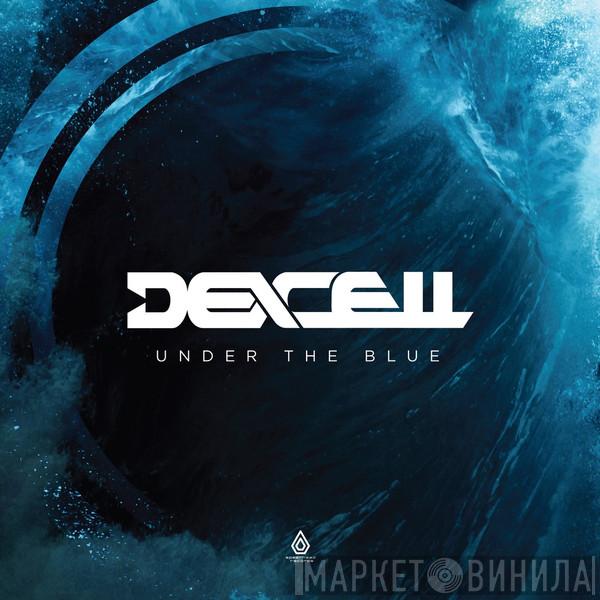 Dexcell - Under The Blue