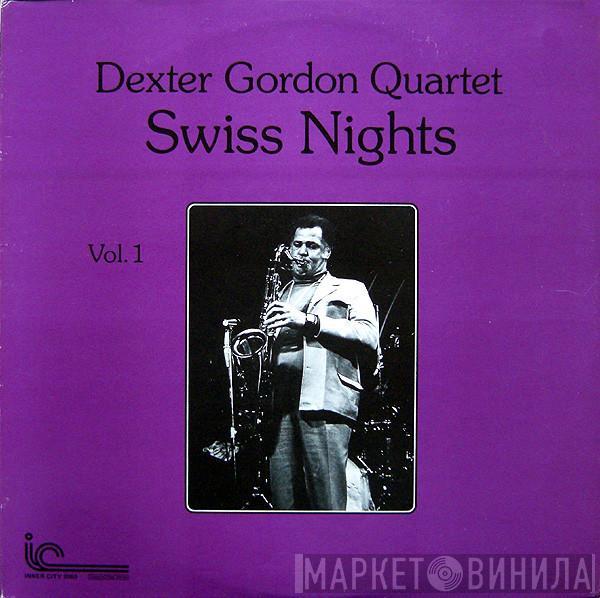 Dexter Gordon Quartet - Swiss Nights Vol. 1