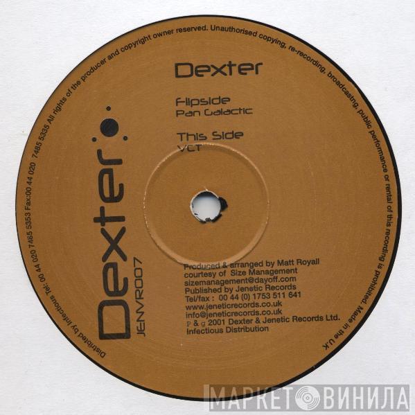 Dexter  - Pan Galactic