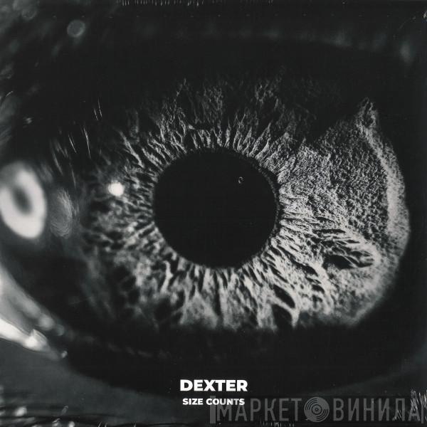 Dexter  - Size Counts