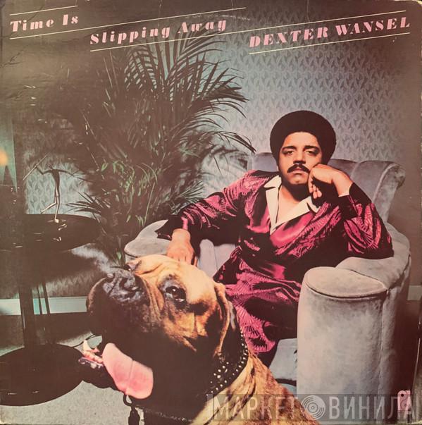  Dexter Wansel  - Time Is Slipping Away