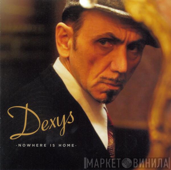  Dexys Midnight Runners  - Nowhere Is Home