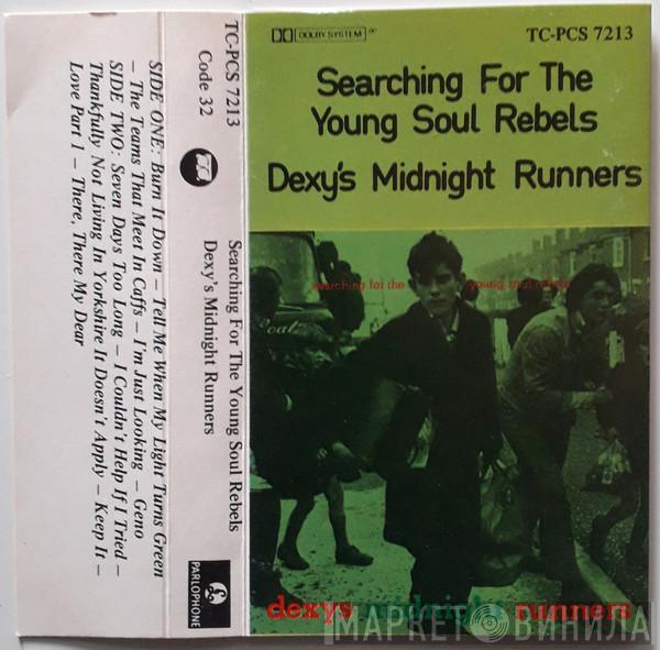  Dexys Midnight Runners  - Searching For The Young Soul Rebels