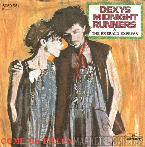 Dexys Midnight Runners, The Emerald Express - Come On Eileen