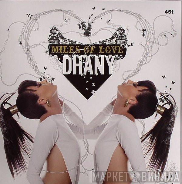 Dhany  - Miles Of Love