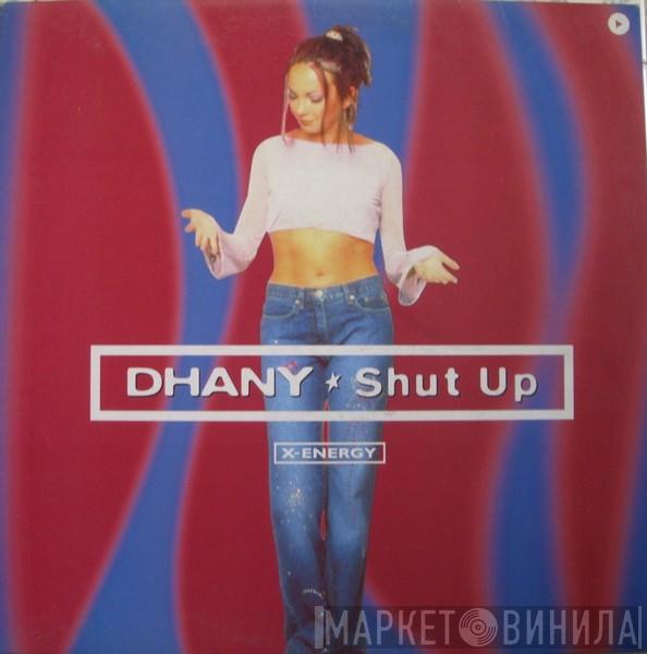  Dhany  - Shut Up