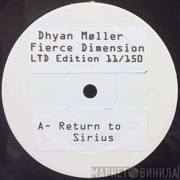 Dhyan Moller - Return To Sirius