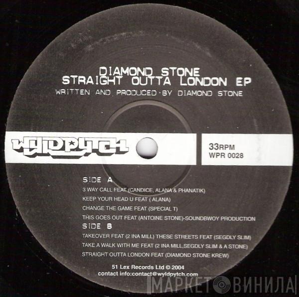 Diamond Stone - Straight Outta London EP