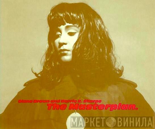 Diana Brown & Barrie K Sharpe - The Masterplan