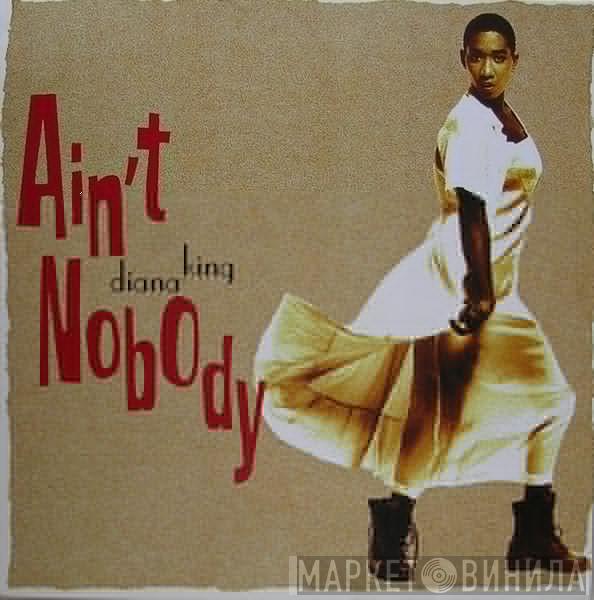  Diana King  - Ain't Nobody