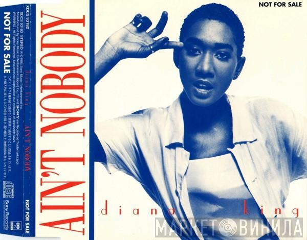  Diana King  - Ain't Nobody