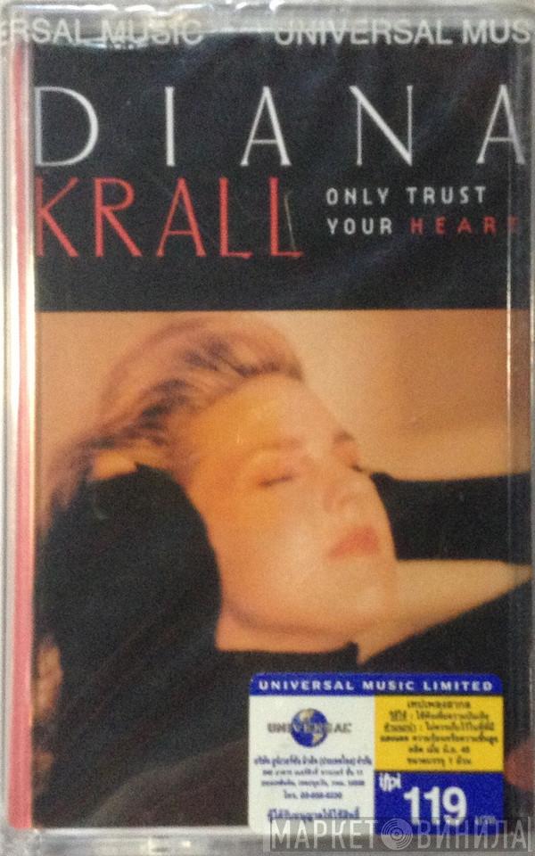  Diana Krall  - Only Trust Your Heart