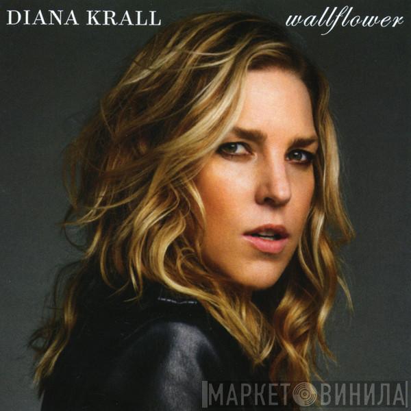  Diana Krall  - Wallflower