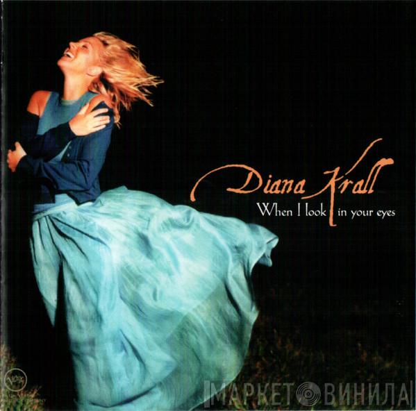  Diana Krall  - When I Look In Your Eyes