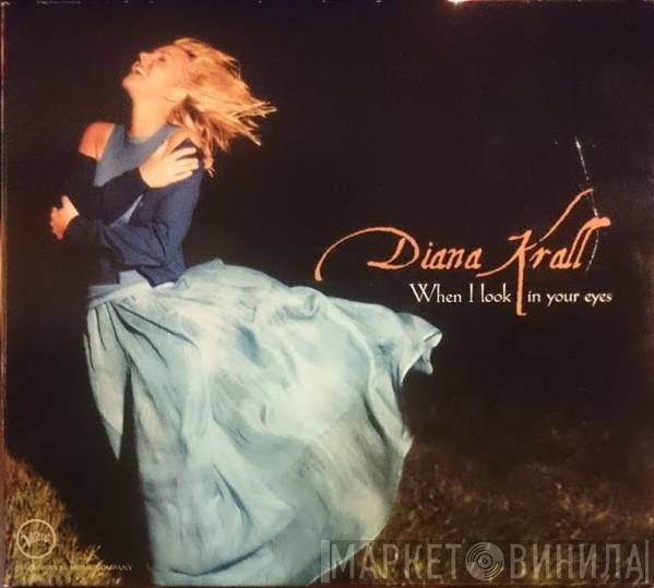  Diana Krall  - When I Look In Your Eyes