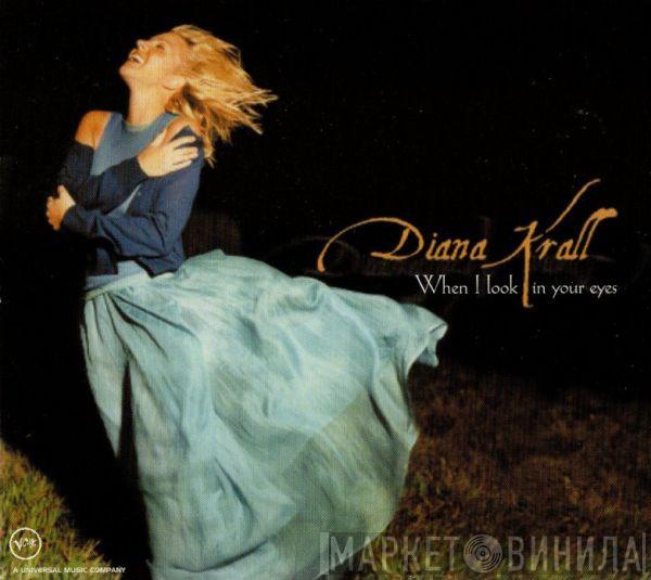  Diana Krall  - When I Look In Your Eyes