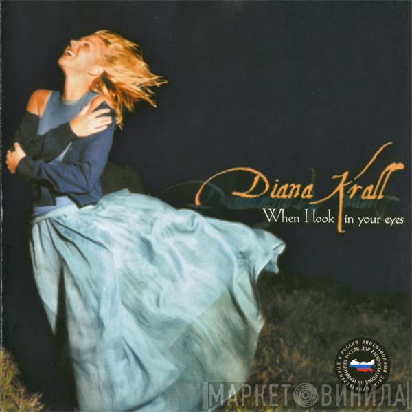  Diana Krall  - When I Look In Your Eyes