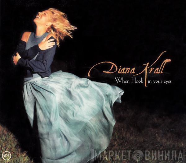  Diana Krall  - When I Look In Your Eyes