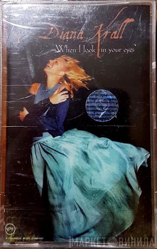  Diana Krall  - When I Look In Your Eyes