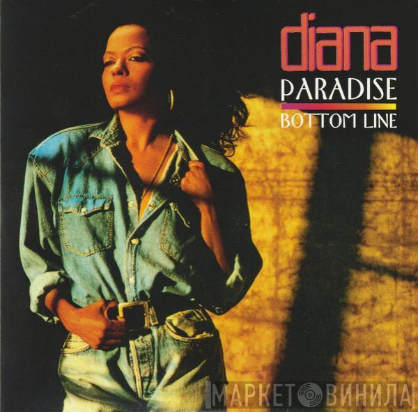  Diana Ross  - Paradise / Bottom Line