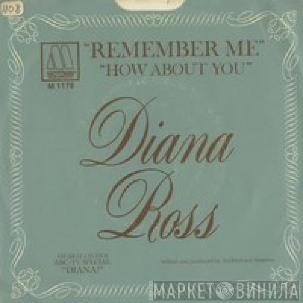  Diana Ross  - Remember Me / How About You