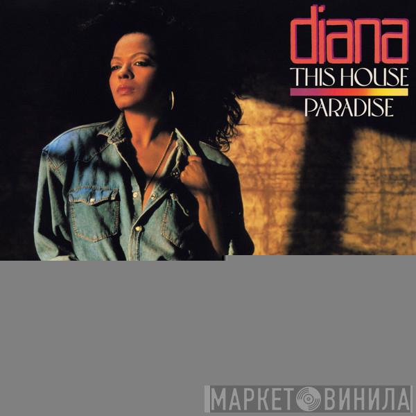  Diana Ross  - This House / Paradise