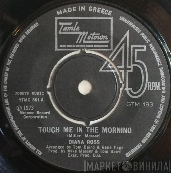  Diana Ross  - Touch Me In The Morning / Baby It's Love