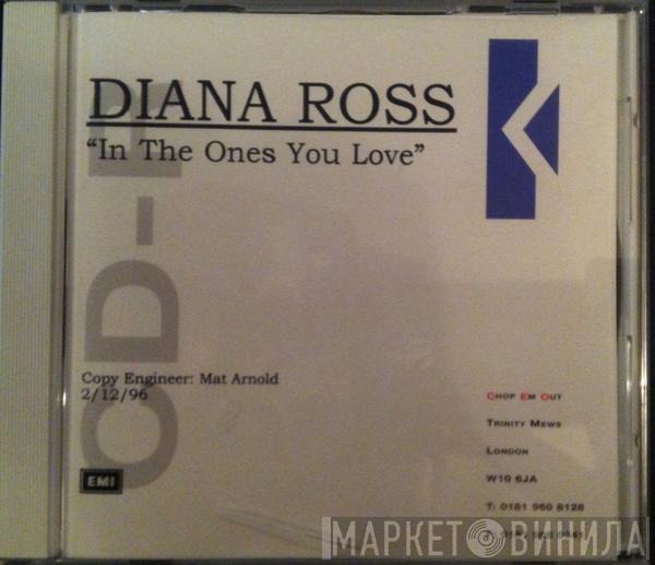  Diana Ross  - "In The Ones You Love"