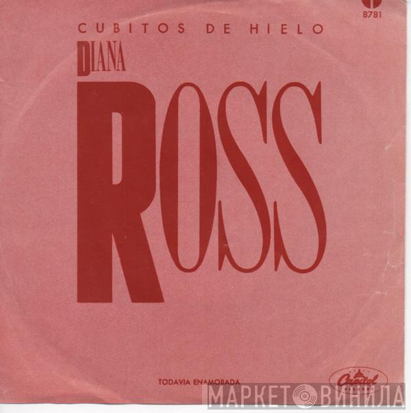  Diana Ross  - Cubitos De Hielo = Pieces Of Ice