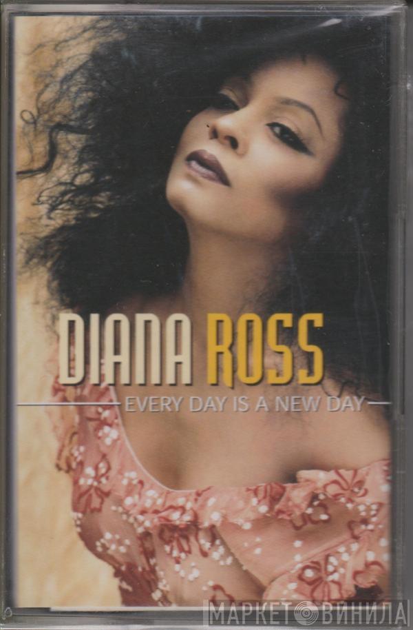  Diana Ross  - Every Day Is A New Day